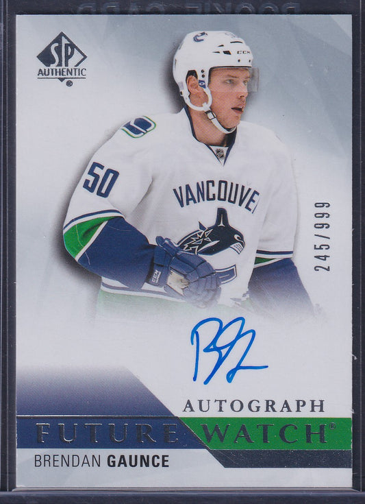 BRENDAN GAUNCE - 2015 SP Authentic Future Watch Auto #283, /999