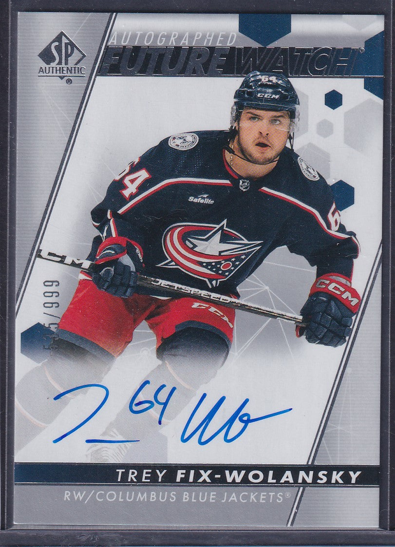 TREY FIX-WOLANSKY - 2022 SP Authentic Future Watch Auto #116, /999