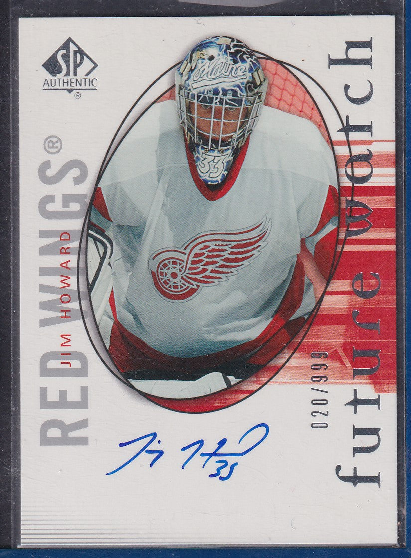 JIM HOWARD - 2005 SP Authentic Future Watch Auto #155, /999