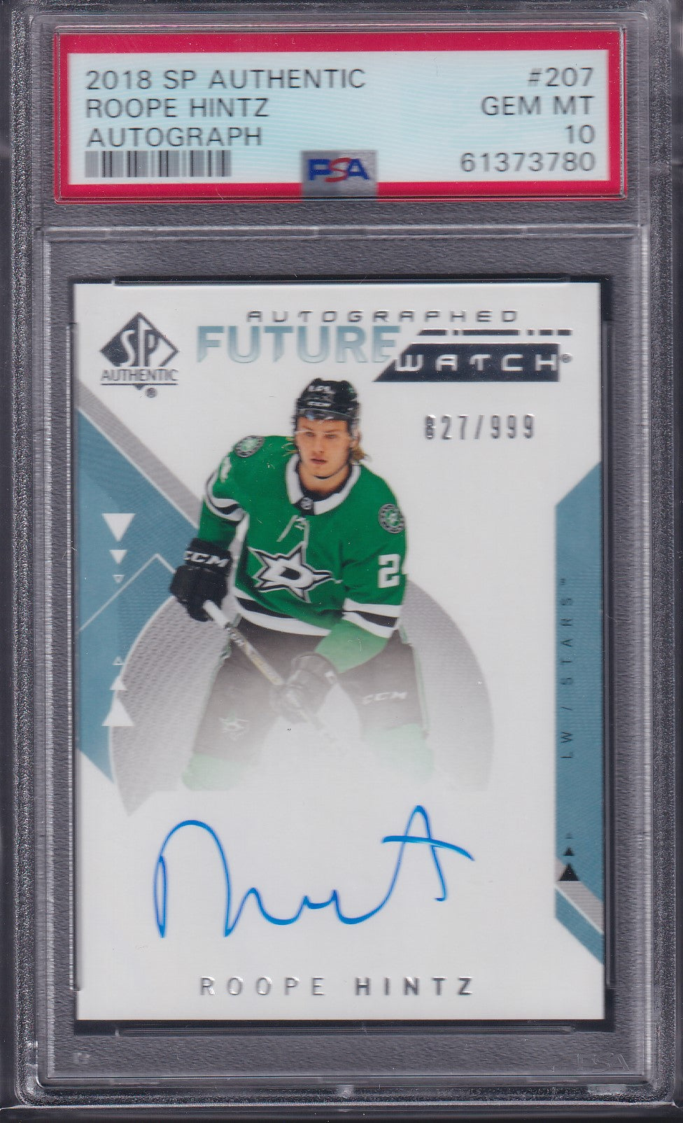 ROOPE HINTZ - 2018 SP Authentic Future Watch Auto #207, /999, PSA 10