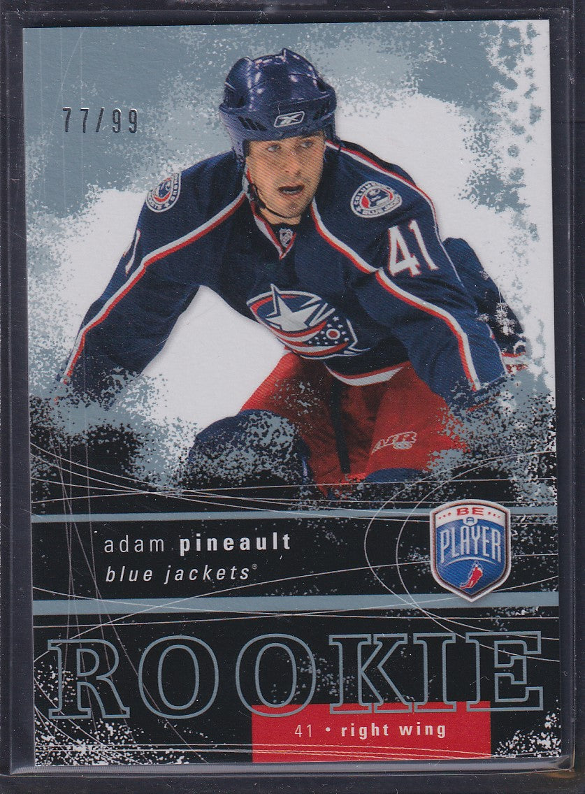 ADAM PINEAULT - 2007 Be a Player BAP Rookie #RR-358, /99