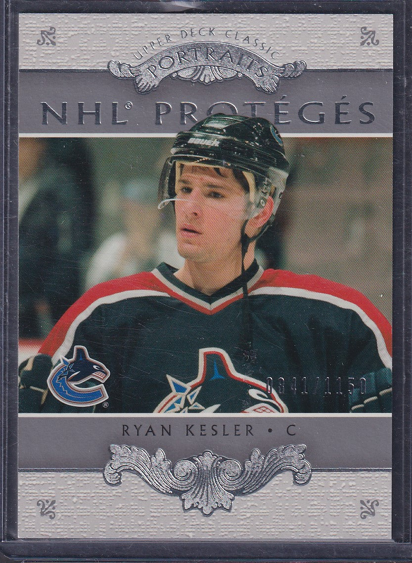 RYAN KESLER - 2004 Upper Deck Classic Portraits NHL Proteges #192, /1150