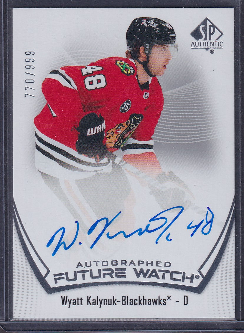 WYATT KALYNUK - 2021 SP Authentic Future Watch Auto #119, /999