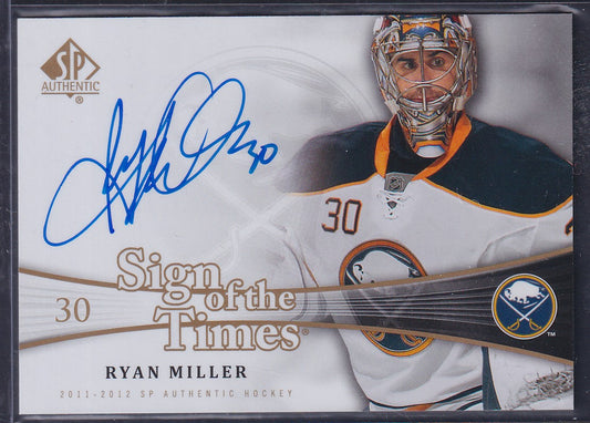 RYAN MILLER - 2011 SP Authentic Sign of the Times Auto #SOT-RM