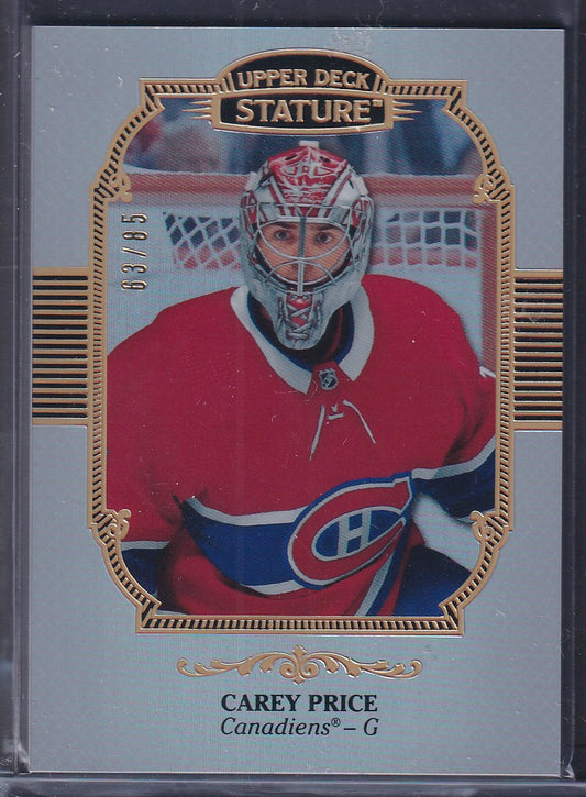 CAREY PRICE - 2019 Upper Deck Stature #64, /85