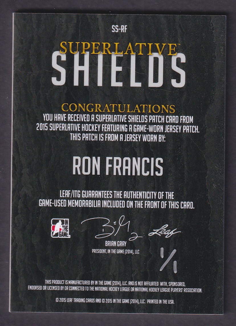 RON FRANCIS - 2015 ITG Leaf Superlative Shields #SS-RF, 1/1