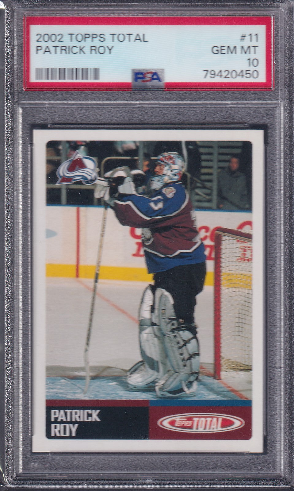 PATRICK ROY - 2002 Topps Total #11, PSA 10