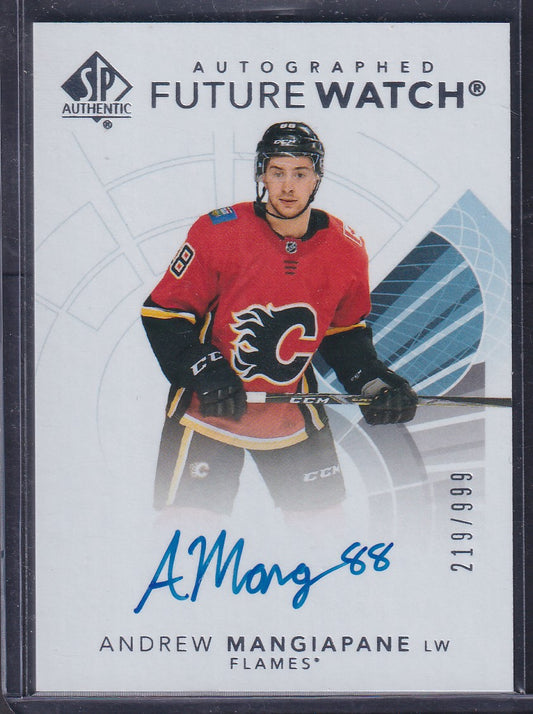 ANDREW MANGIAPANE - 2017 SP Authentic Future Watch Auto #182, /999