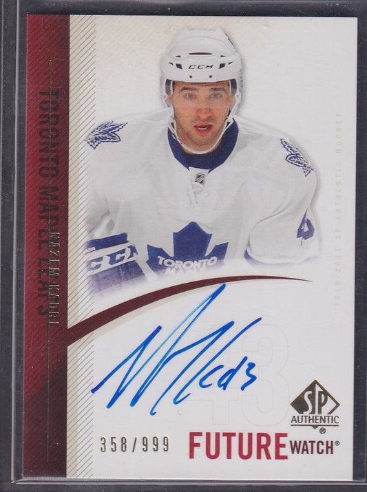 NAZEM KADRI - 2010 SP Authentic Future Watch Auto #250, /999