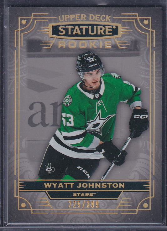 WYATT JOHNSTON - 2022 Upper Deck Stature Rookie #176, /399