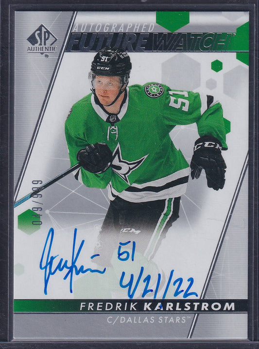 FREDRIK KARLSTROM - 2022 SP Authentic Future Watch Auto INSCRIBED #128, /50