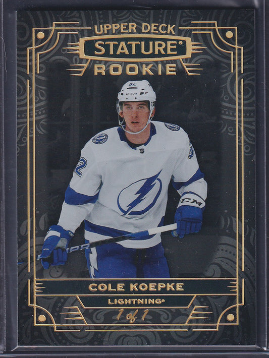 COLE KOEPKE - 2022 Upper Deck Stature Rookie #181, 1/1