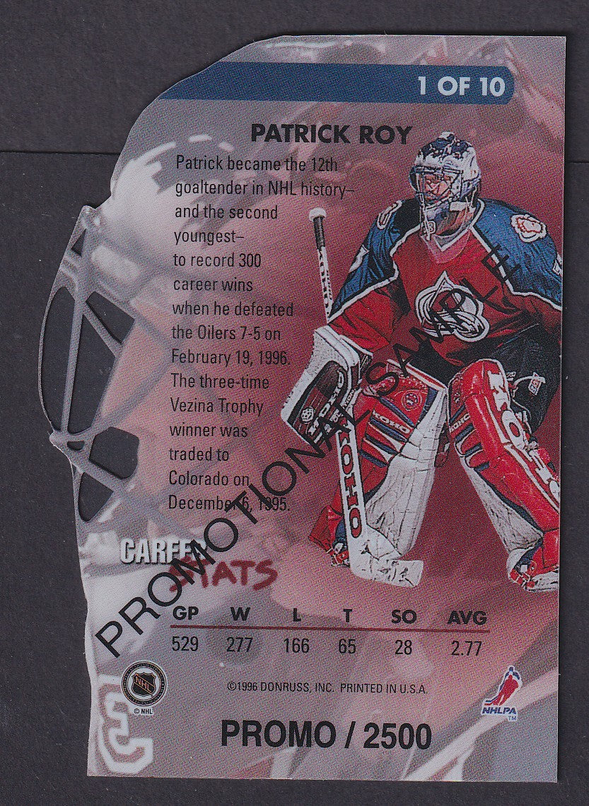 PATRICK ROY - 1995 Donruss Elite Painted Warriors #1, PROMO/2500