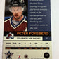 PETER FORSBERG - 2000 Vanguard Holographic GOLD #27, /60