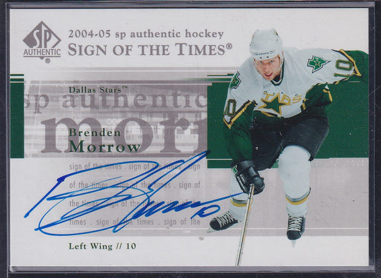 BRENDEN MORROW - 2004 SP Authentic Sign of the Times Auto #ST-BM