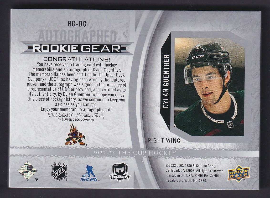 DYLAN GUENTHER - 2022 The Cup Autographed Rookie Gear Dual Patch #RG-DG, /24