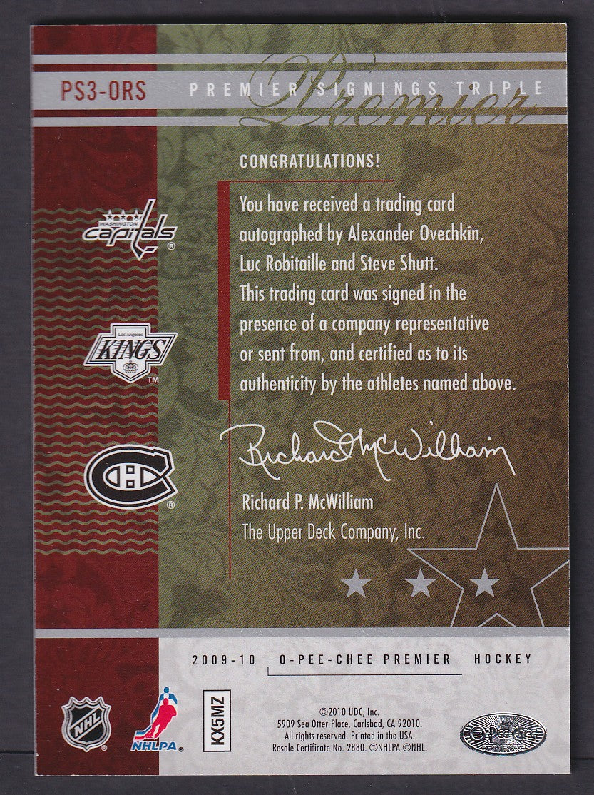 OVECHKIN / ROBITAILLE / SHUTT - 2009 O-Pee-Chee Premier Triple Auto #PS3-ORS, /5
