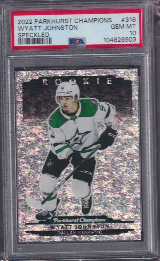 WYATT JOHNSTON - 2022 Parkhurst Champions Rookie SPECKLED #316, PSA 10