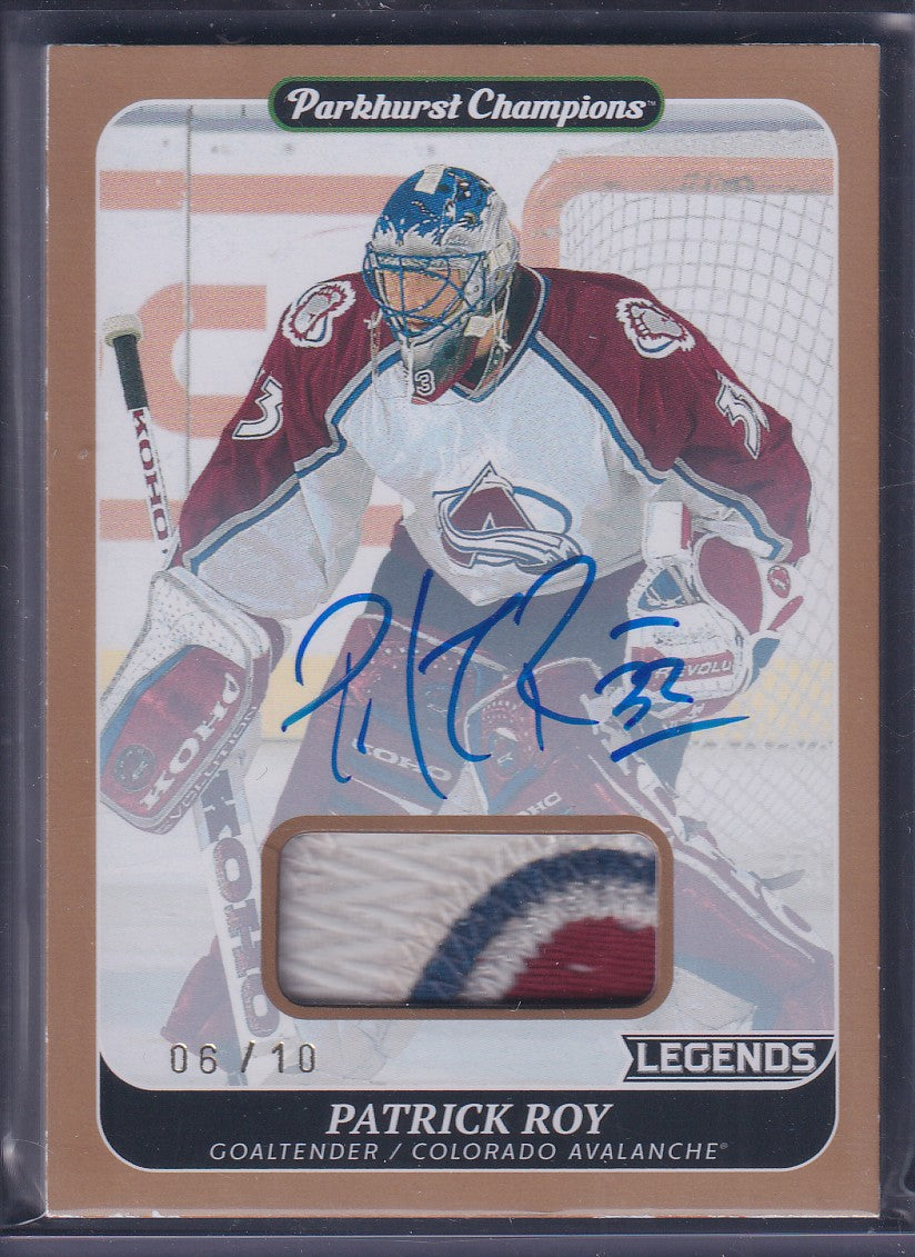 PATRICK ROY - 2023 Parkhurst Champions Legends Auto Patch #272, /10