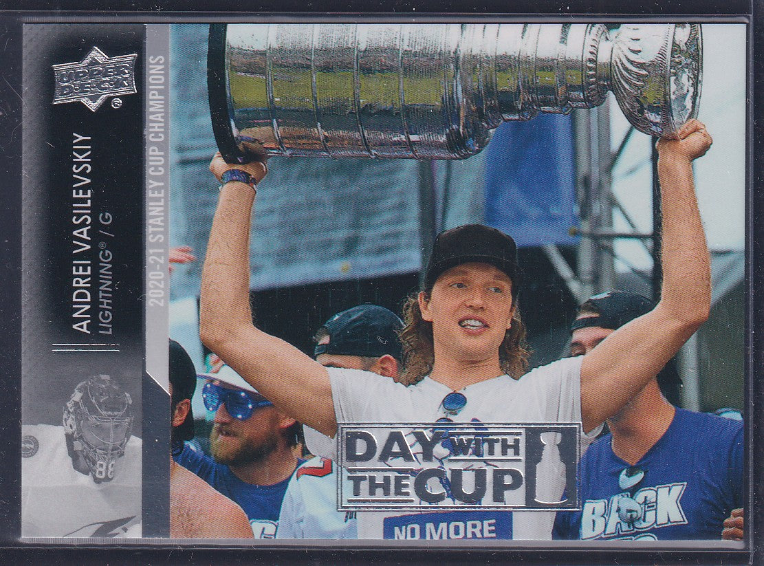 ANDREI VASILEVSKIY - 2021 Upper Deck Day with the Cup #DC-1