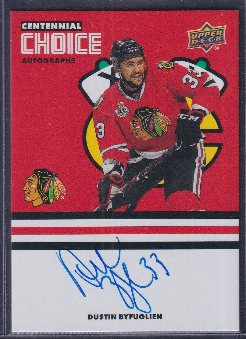 DUSTIN BYFUGLIEN - 2025 Upper Deck Chicago Centennial Choice Auto #CS-BY