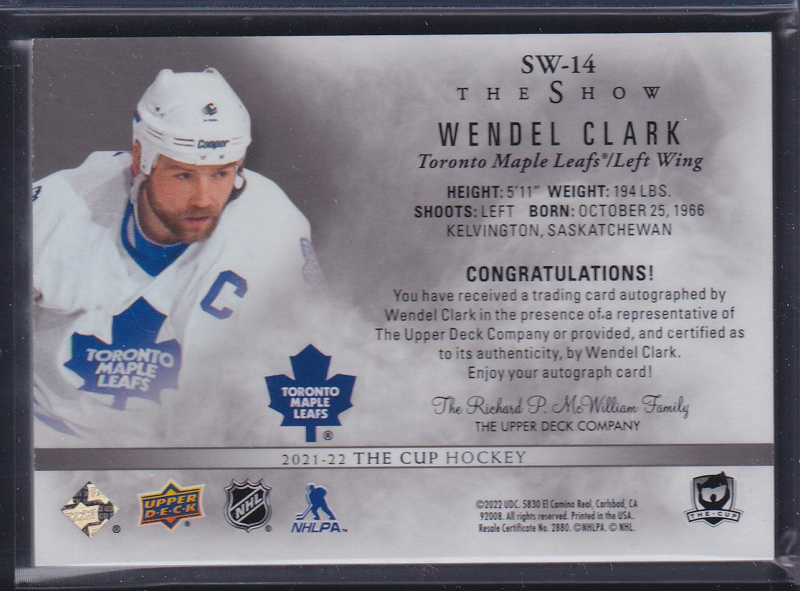 WENDEL CLARK - 2021 The Cup The Show Auto Signatures #SW-14