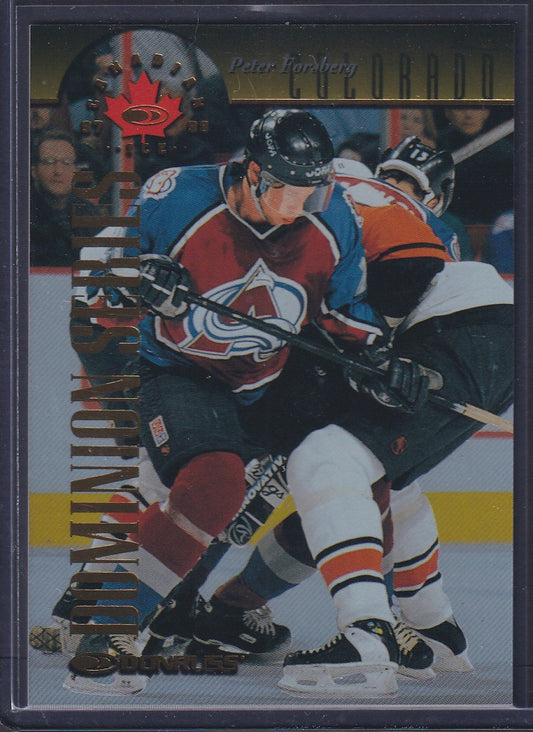 PETER FORSBERG - 1997 Donruss Canadian Ice Dominion Series #6 Unnumbered /150