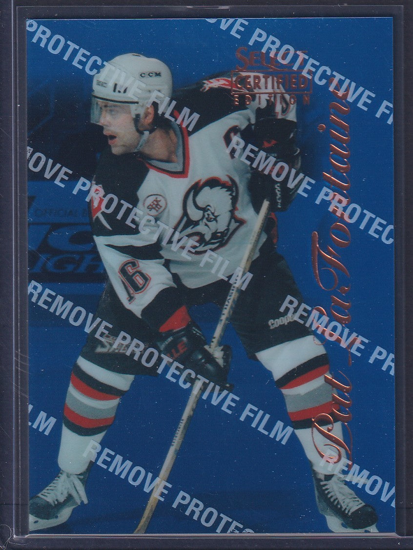 PAT LAFONTAINE - 1996 Pinnacle Select Certified Blue w/ Coating #9