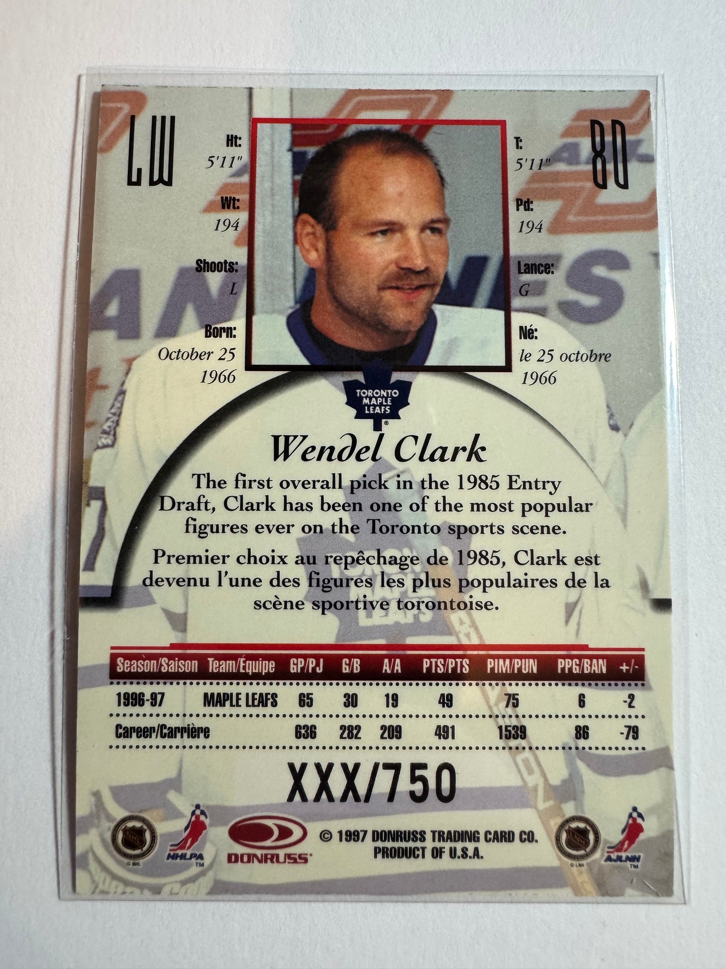 WENDEL CLARK - 1997 1997 Donruss Canadian Ice Provincial Series #80, xxx/750