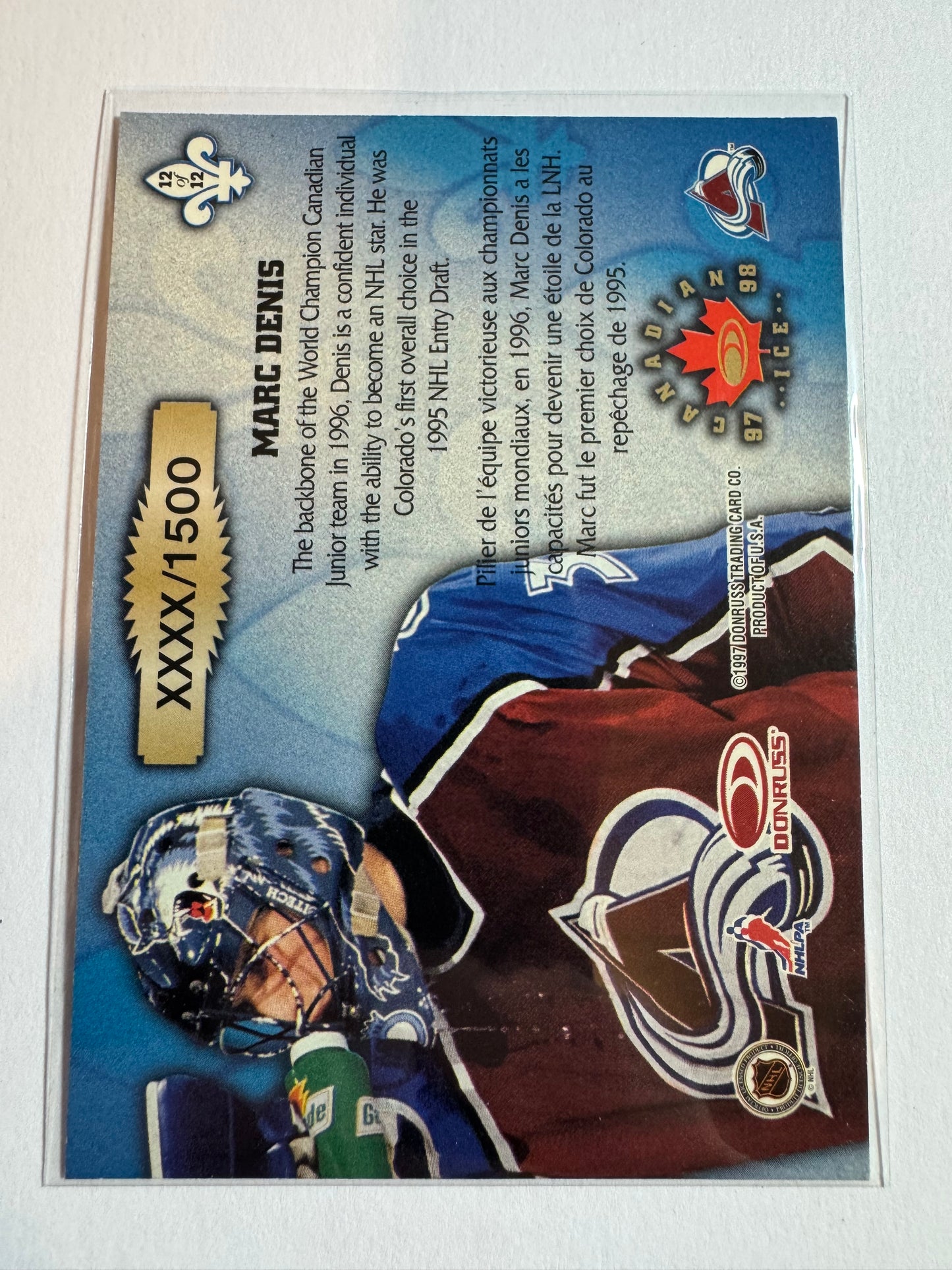 MARC DENIS - 1996 Donruss Canadian Ice Les Gardiens #12, xxxx/1500