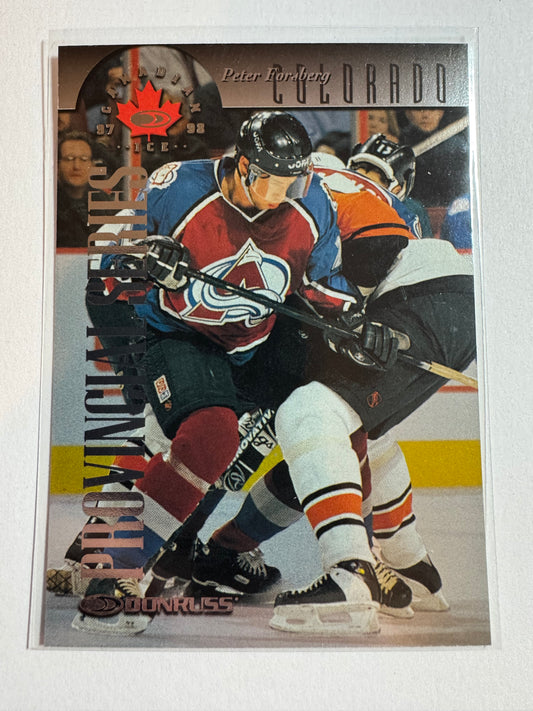 PETER FORSBERG - 1997 Donruss Canadian Ice Provincial Series #6, xxx/750