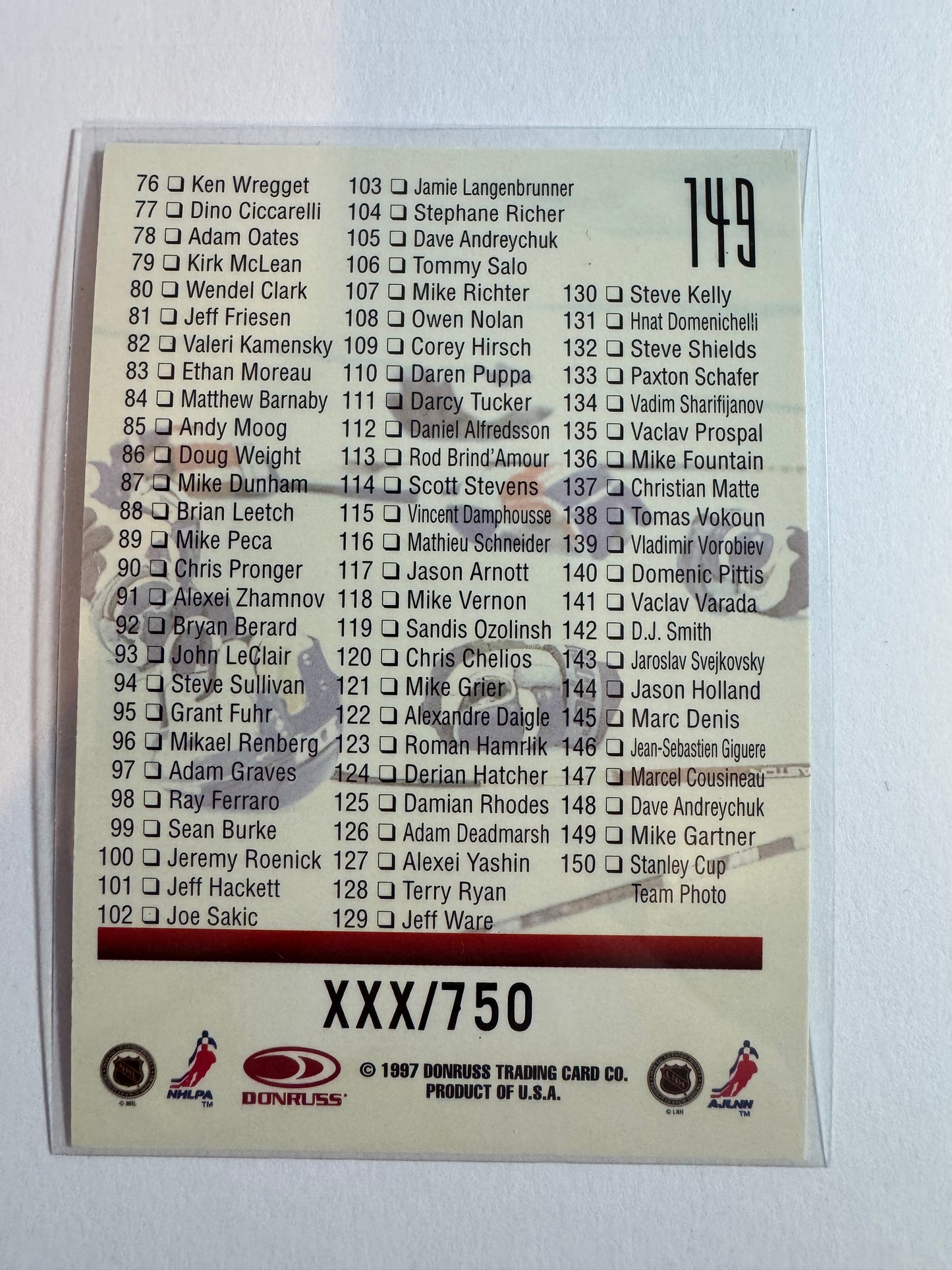MIKE GARTNER - 1997 Donruss Canadian Ice Provincial Series Checklist #149, xxx/750