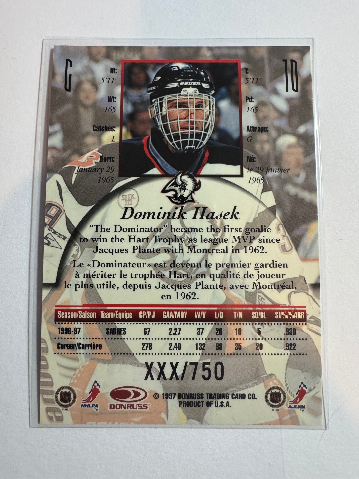 DOMINIK HASEK - 1997 Donruss Canadian Ice Provincial Series #10, xxx/750