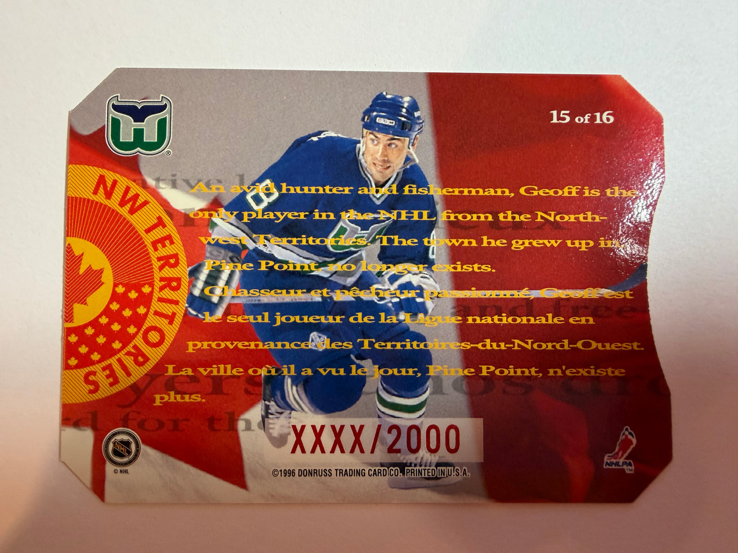 GEOFF SANDERSON - 1996 Donruss Canadian Ice O Canada Die Cut #15, xxxx/2000