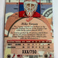 MIKE VERNON - 1997 Donruss Canadian Ice Provincial Series #118, xxx/750