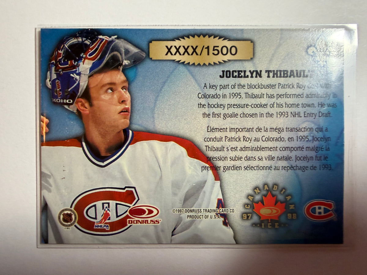 JOCELYN THIBAULT - 1997 Donruss Canadian Ice Les Gardiens #7, xxxx/1500