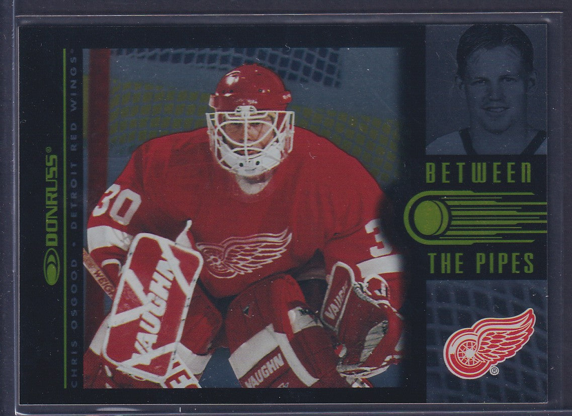 CHRIS OSGOOD - 1997 Donruss Between the Pipes #5, xxxx/3500