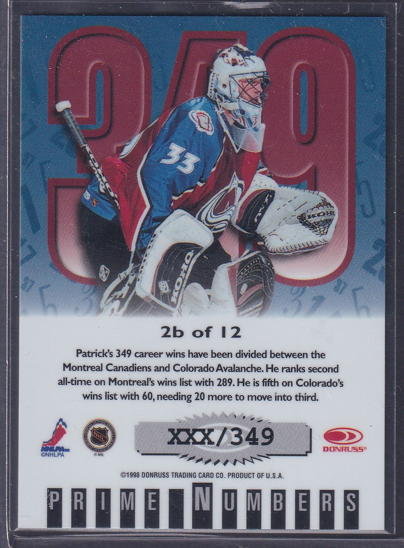 PATRICK ROY - 1997 Donruss Elite Prime Numbers #2b, xxx/349