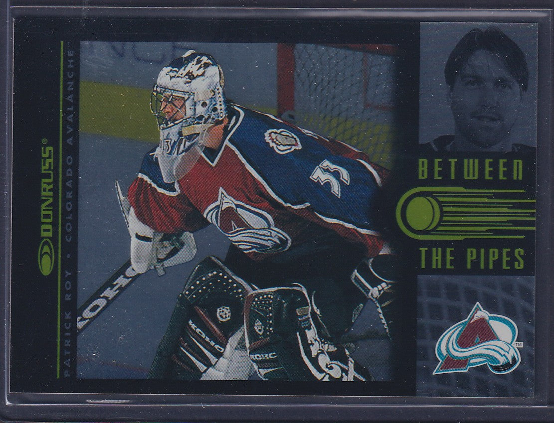 PATRICK ROY - 1997 Donruss Between the Pipes #1, xxxx/3500