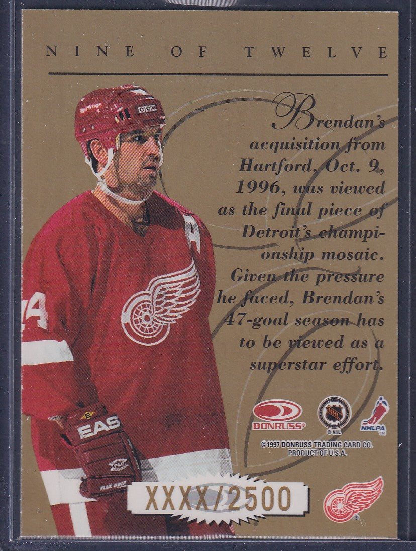 BRENDAN SHANAHAN - 1997 Donruss Elite Series #9, xxxx/2500