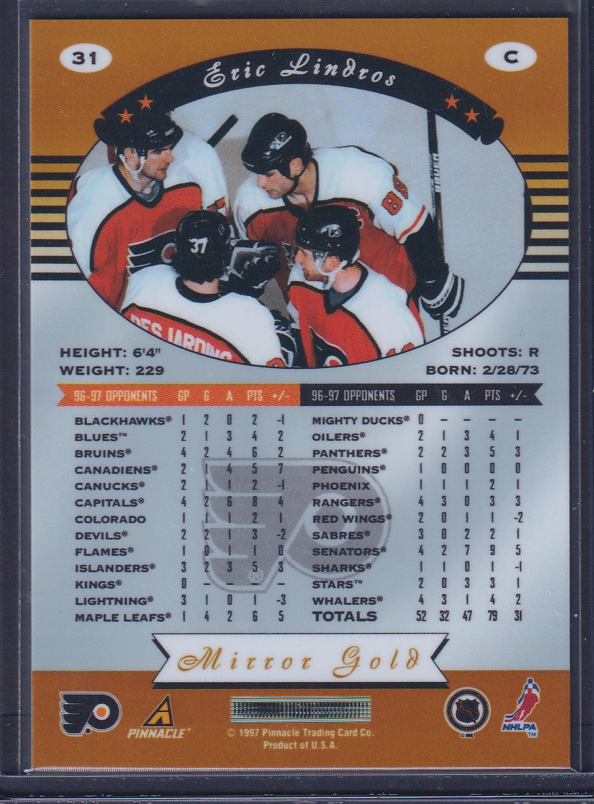 ERIC LINDROS - 1997 Pinnacle Certified MIRROR GOLD w/ Coating #31