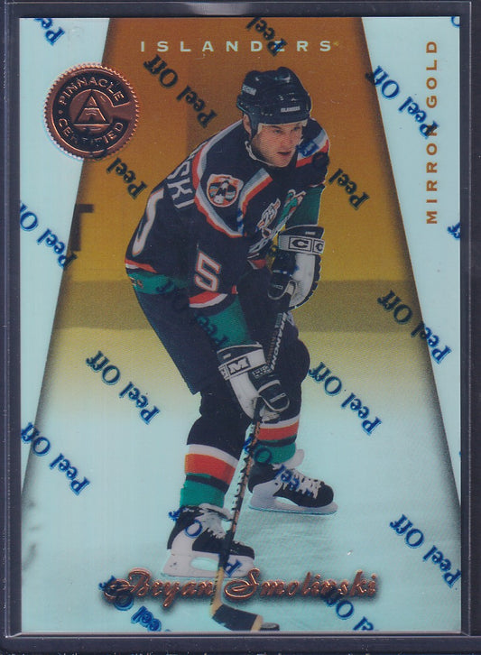 BRYAN SMOLINSKI - 1997 Pinnacle Certified w/ Coating, MIRROR GOLD #108
