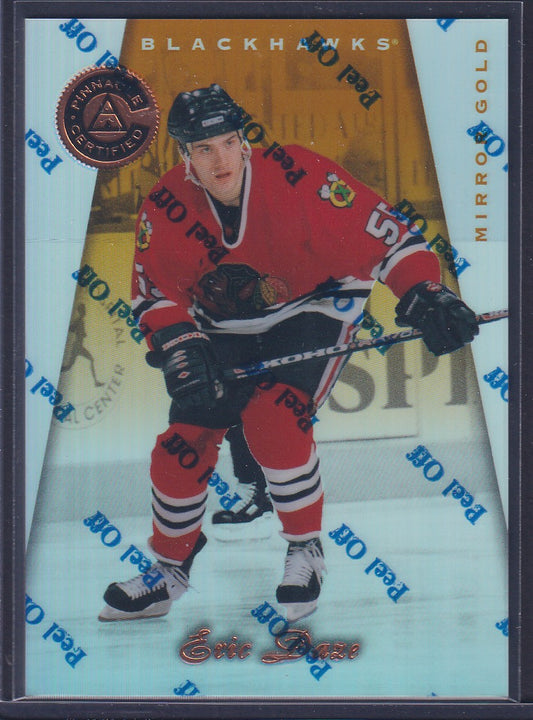 ERIC DAZE - 1997 Pinnacle Certified w/ Coating, MIRROR GOLD #122