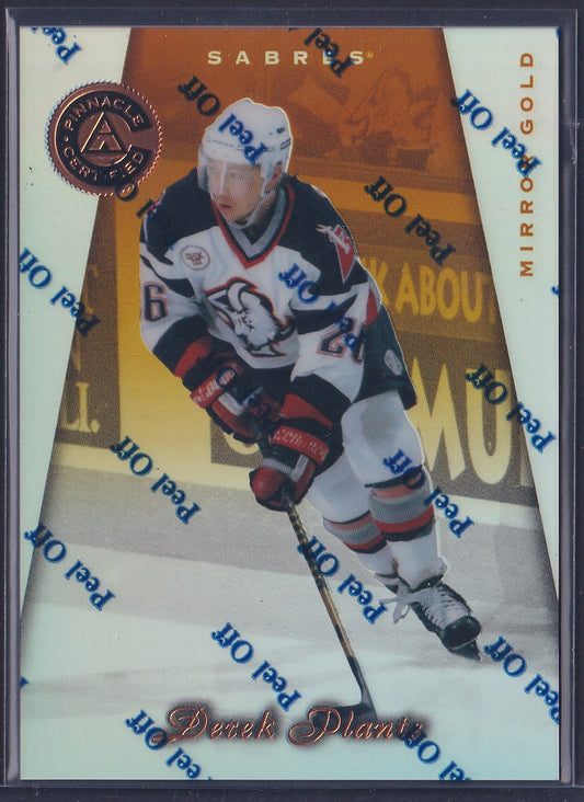 DEREK PLANTE - 1997 Pinnacle Certified w/ Coating, MIRROR GOLD #110