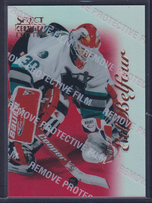 ED BELFOUR - 1996 Pinnacle Select Certified Editions MIRROR RED #11