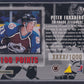 PETER FORSBERG - 1996 Pinnacle Summit Untouchables #5, xxxx/1000