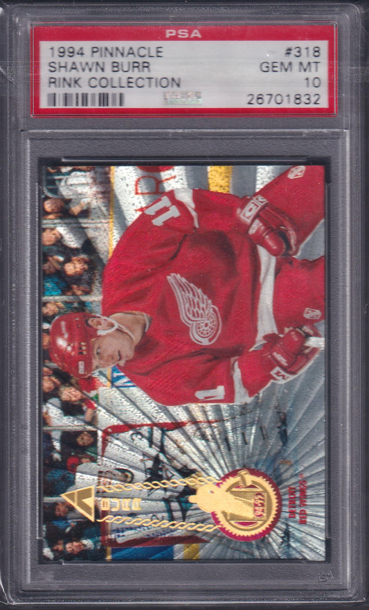 SHAWN BURR, 1994 Pinnacle Rink Collection #318, PSA 10