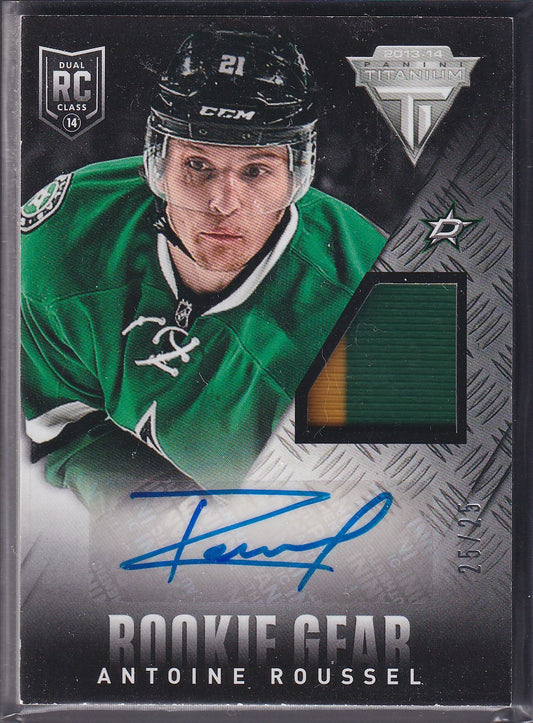 ANTOINE ROUSSEL - 2013 Panini Titanium Rookie Auto Patch #RA-AR, /25