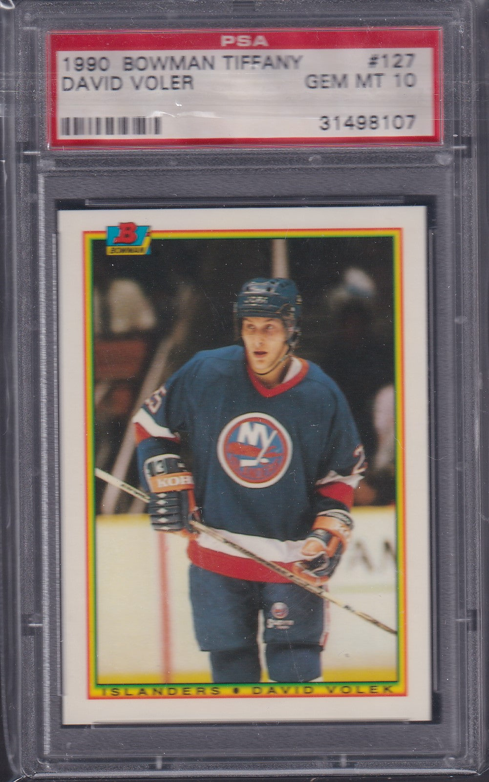 DAVID VOLER, 1990 Bowman Tiffany #127, PSA 10