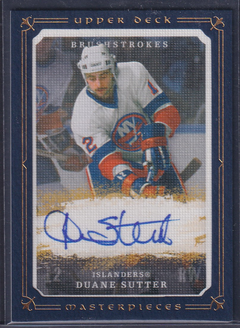 DUANE SUTTER - 2008 Upper Deck Masterpieces Brushstrokes Auto #MB-DU, /25